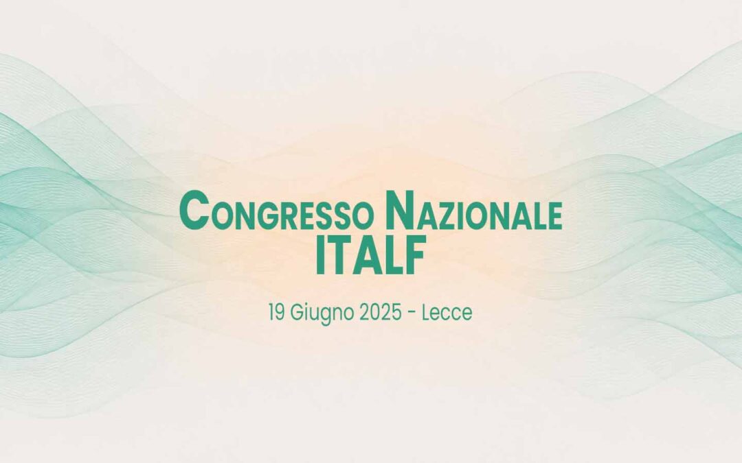 Congresso Nazionale ITALF Lecce 19-21 Giugno 2025