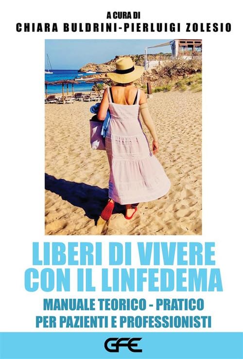 Liberi di vivere con il linfedema - Libro