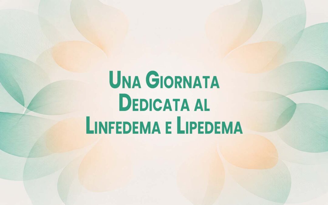 Si è svolta a Grado una giornata dedicata al Linfedema e Lipedema