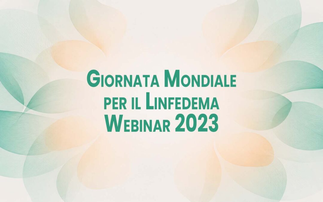 Giornata mondiale per il Linfedema: il 4 marzo webinar di Resilia